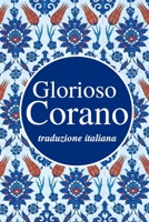 Glorioso Corano (Quran in Italian) 9351791491 Book Cover