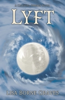 Lyft: A Celestial Spheres Novel 1644771934 Book Cover