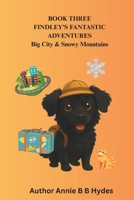 Findley’s Fantastic Adventures Book 3: Colouring Pages and Worksheets B0FMRFBK2N Book Cover