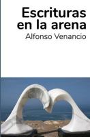 Escrituras en la arena 1796959529 Book Cover