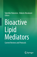 Bioactive Lipid Mediators 2015 4431562478 Book Cover