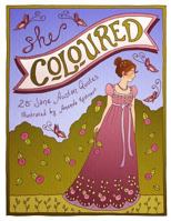 She Coloured: 25 Jane Austen Quotes 1539631079 Book Cover