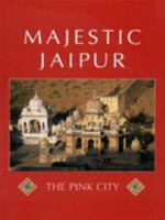 Majestic Jaipur the Pink City 9622174574 Book Cover