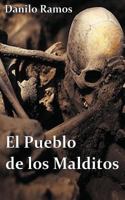El Pueblo de los Malditos B0BW2WR82C Book Cover