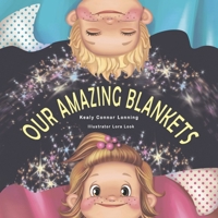 Our Amazing Blankets 170189131X Book Cover