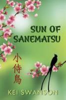 Sun of Sanematsu 193484120X Book Cover