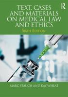 Text, Cases & Materials on Medical Law and Ethics 1138051284 Book Cover