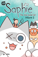 Saphie the One-Eyed Cat Volume 2 1546164006 Book Cover