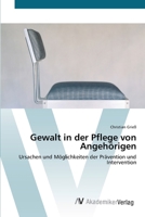 Gewalt in Der Pflege Von Angehorigen 3639398971 Book Cover