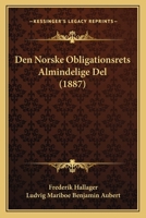 Den Norske Obligationsrets Almindelige Del (1887) 1160860300 Book Cover