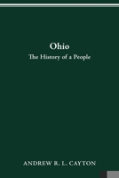 Ohio: The History of a People 0814208991 Book Cover