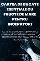 Cartea de Bucate EsenȚiale Cu Fructe de Mare Pentru Incepatori 1837624453 Book Cover