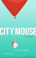 City Mouse 1617755257 Book Cover