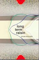 Long Term Raisin 1890311375 Book Cover