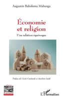 Économie et religion: Une relation équivoque (Religions Et Spiritualité) (French Edition) 2140346025 Book Cover