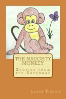 The Naughty Monkey 1518890733 Book Cover