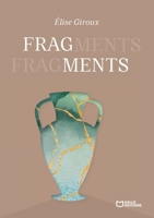 Fragments (French Edition) 2386739481 Book Cover