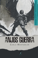 Anjos em guerra: Ficção cristã sobrenatural (Portuguese Edition) B0CLYXXTXC Book Cover