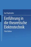 Theoretische Elektrotechnik: Eine Einführung (Springer Lehrbuch) 3662359472 Book Cover