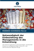 Notwendigkeit der Einbeziehung des Managements in die Entwicklung (German Edition) 6208089344 Book Cover