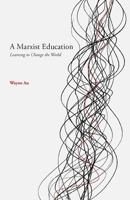 A Marxist Education 1608469050 Book Cover