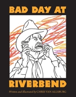 Bad Day at Riverbend 0590970070 Book Cover