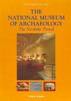 The National Museum of Archaeology: The Neolithic Period 9993270768 Book Cover