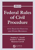 Federal Rules of Civil Procedure: With Selected Statutes and Other Materials, 2023 Supplement B0BPDM443V Book Cover