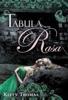 Tabula Rasa 1938639340 Book Cover