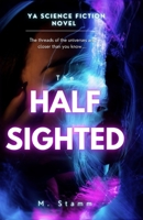 The Half Sighted 1069016942 Book Cover