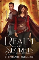 Realm of Secrets: A Novel of the Riandori Realms 1087878233 Book Cover