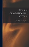 Four-Dimensional Vistas 1523670991 Book Cover