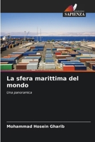 La sfera marittima del mondo (Italian Edition) 6206925285 Book Cover