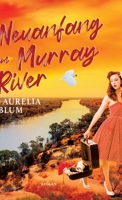 Neuanfang am Murray River: Australien-Roman (German Edition) 3384371526 Book Cover