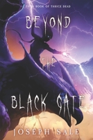Beyond the Black Gate B0C2RSC48G Book Cover
