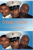Echoes of Love 1434320774 Book Cover
