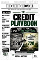 The Credit Playbook: Build It. Fix It. Use It The Right Way. B0H15L4T9S Book Cover