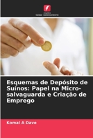 Esquemas de Depósito de Suínos: Papel na Micro-salvaguarda e Criação de Emprego 6205723875 Book Cover