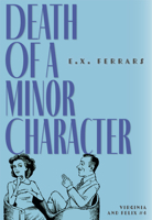 Death of a Minor Character 1631942751 Book Cover