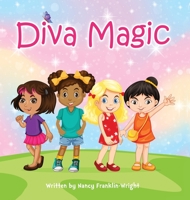 Diva Magic 1736360922 Book Cover