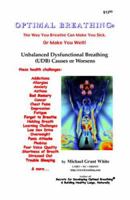 The Way You Breath Can Make You Sick 1883417066 Book Cover