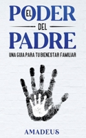 ¿Como Ser Padre y Esposo? Tu Decides: Una Guia Para Tu Bienestar Familiar 1987017803 Book Cover
