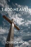 1-800-Heaven B0GW9PKS3K Book Cover