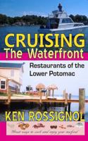 Cruising the Waterfront 1492195790 Book Cover
