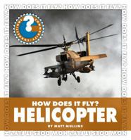 How Does It Fly? Helicopter 1610800656 Book Cover
