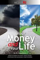 Your Money and Your Life 1941902367 Book Cover