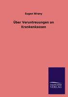 Uber Veruntreuungen an Krankenkassen 117422150X Book Cover