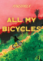 All My Bicycles 1683969502 Book Cover