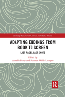 Adapting Endings from Book to Screen 1032177381 Book Cover