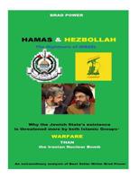Hamas and Hezbollah: The nightmare of Israel 1515015653 Book Cover